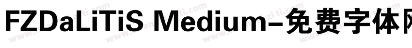 FZDaLiTiS Medium字体转换